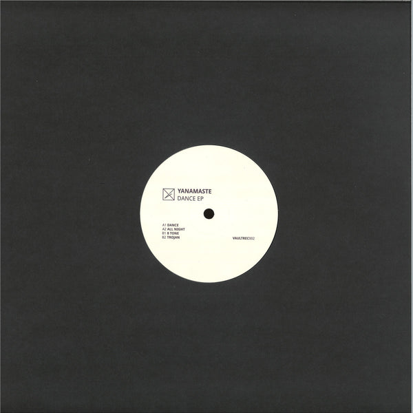 Yanamaste - Dance - Vault Records - VAULTREC002