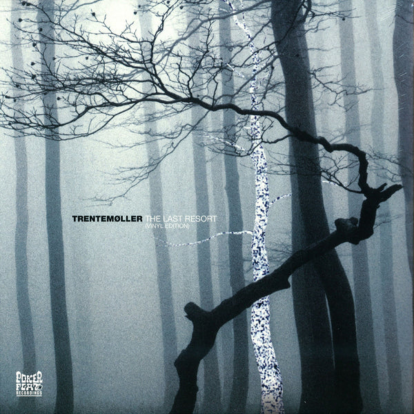 Trentemöller - The Last Resort LP 2x12" - Poker Flat Recordings - PFRLP18