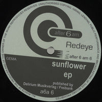 Redeye - Sunflower EP - After 6 AM - A6A06