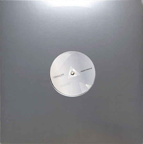 Versalife - PRESENT SHOCK EP - Transcendent - TRSD008